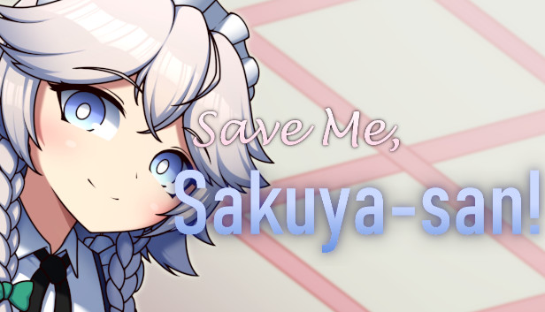 Save Me Sakuya San On Steam Save Me Sakuya San On Steam