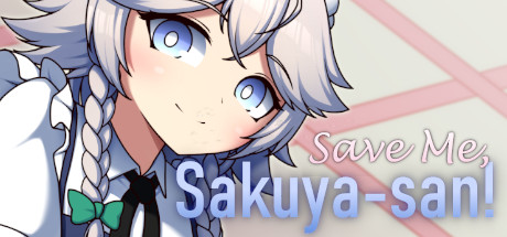 Save Me, Sakuya-san! header image