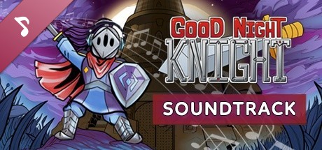 Good Night, Knight Soundtrack banner