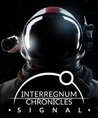 Interregnum Chronicles: Signal