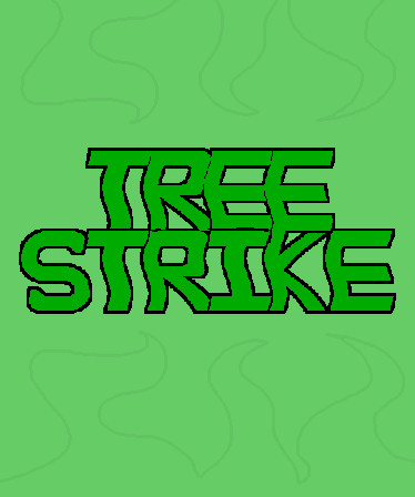 Tree Strike