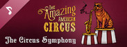 The Amazing American Circus - The Circus Symphony