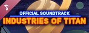 Industries of Titan OST