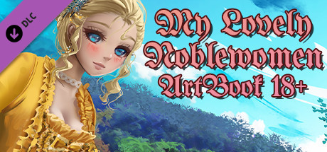 My Lovely Noblewomen - Artbook 18+ banner image