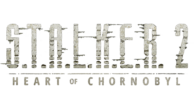 S.T.A.L.K.E.R. 2: Heart of Chornobyl