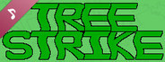 Tree Strike Soundtrack