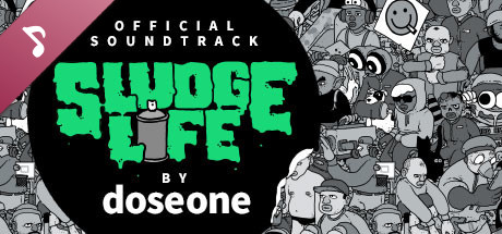 Sludge Life Soundtrack banner image