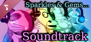 Sparkles & Gems Soundtrack