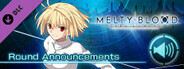 MELTY BLOOD: TYPE LUMINA - Arcueid Round Announcements