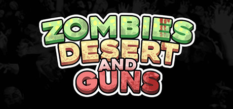 Zombies Desert and Guns Cover Image