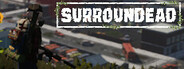 SurrounDead Free Download Free Download