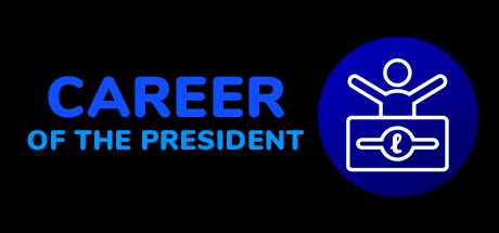 Career of the President banner