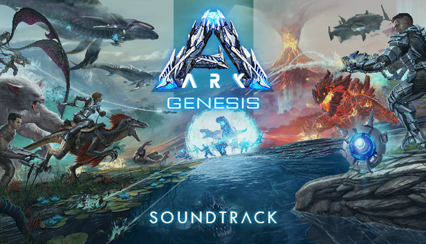 Soundtracks to ARK: Genesis Parts 1 & 2 out on digital platforms