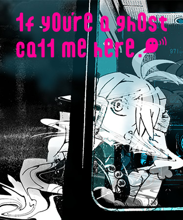 1f y0u're a gh0st ca11 me here! 幽铃热线