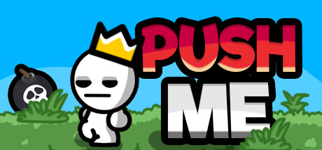 Push Me If You Can