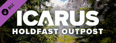 Icarus: Holdfast Outpost
