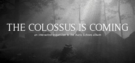The Colossus Is Coming: The Interactive Experience Cover Image