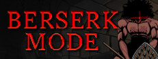 Berserk Mode
