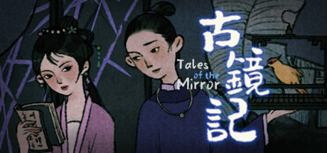 Tales Of The Mirror Trên Steam