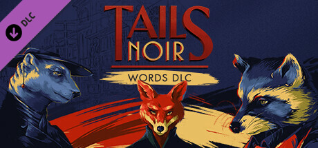 Tails Noir: Words DLC banner image