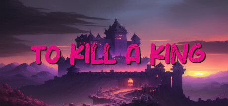 To Kill A King Cover Image