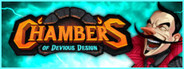 Chambers of Devious Design