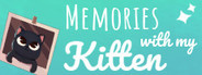 Memories with my Kitten