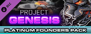 Project Genesis - Platinum Founders Pack