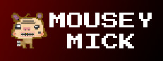 Mousey Mick