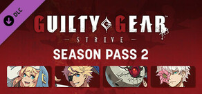 Guilty Gear -Strive- Season Pass 2