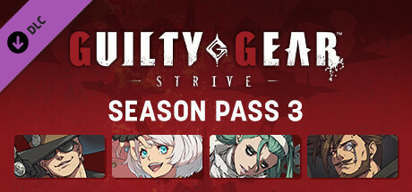 Guilty Gear -Strive- Season Pass 3 On Steam