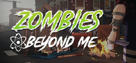 Zombies Beyond Me Cover Image