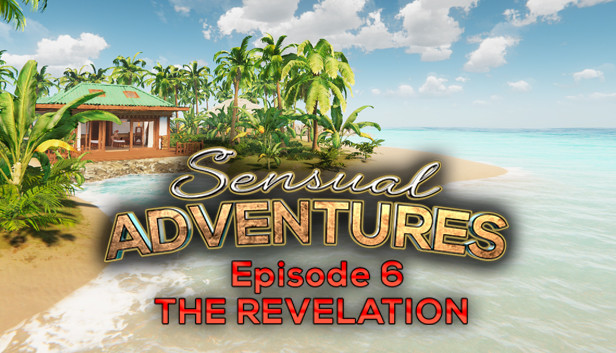 Sensual Adventure Episode 6