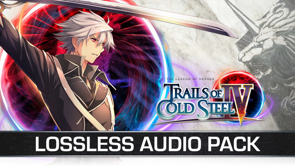 The Legend of Heroes: Trails of Cold Steel IV - Lossless Audio Pack for steam The Legend of Heroes: Trails of Cold Steel IV - Lossless Audio Pack for steam
