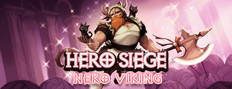 Hero Siege - Neko Viking (Skin) for steam Hero Siege - Neko Viking (Skin) for steam