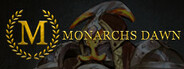 Monarchs Dawn Playtest