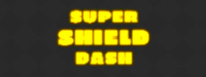 Super Shield Dash