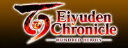 "百英雄传   Eiyuden Chronicle: Hundred Heroes"