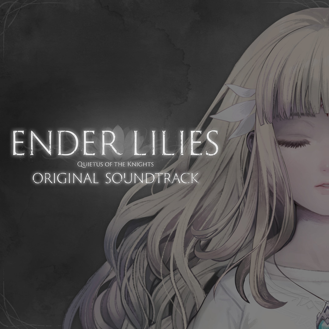 ENDER LILIES: Quietus of the Knights Original Soundtrack Featured Screenshot #1