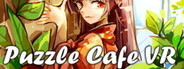 Puzzle Cafe VR