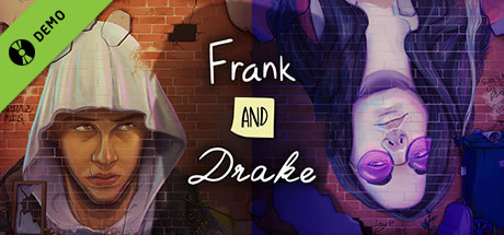 Frank and Drake Demo banner