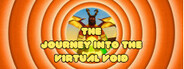 The Journey into the Virtual Void