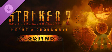S.T.A.L.K.E.R. 2 Heart of Chornobyl - Season Pass