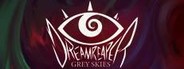 Dreamreaper: Grey Skies