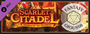Fantasy Grounds - Scarlet Citadel
