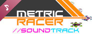 Metric Racer Soundtrack