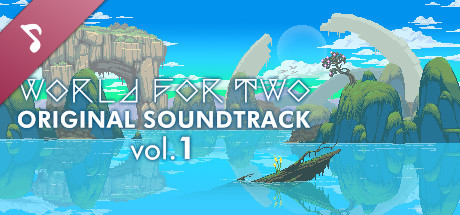 World for Two: Original Soundtrack Vol.1 banner image