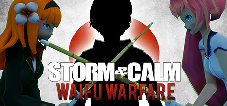 Storm & Calm: Waifu Warfare Cover Image