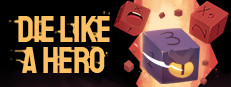 Die Like a Hero