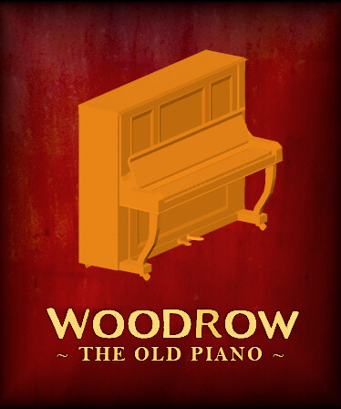 Woodrow the Old Piano